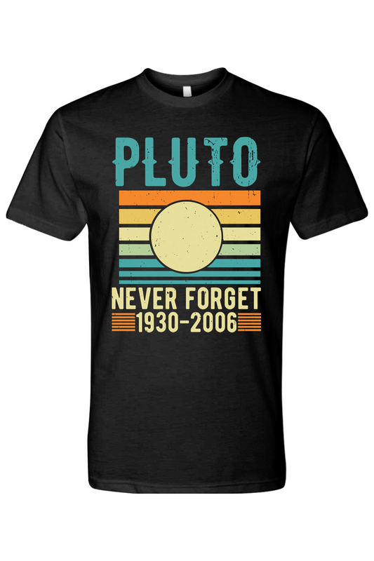 Pluto - Never Forget tshirt